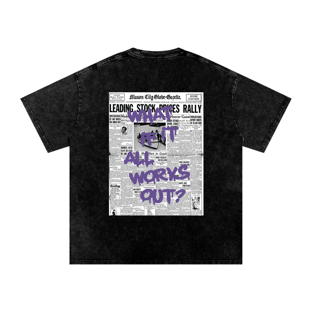 What If It All Works Out Acid Wash Tee